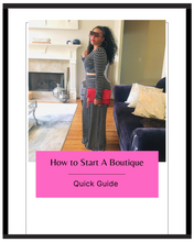 Load image into Gallery viewer, Quick Guide to Start A Boutique