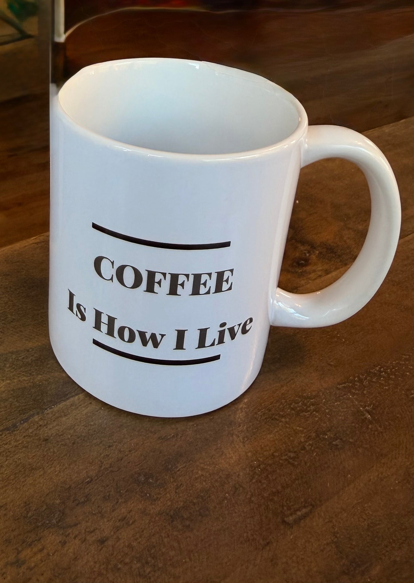 COFFEE Is How I Live