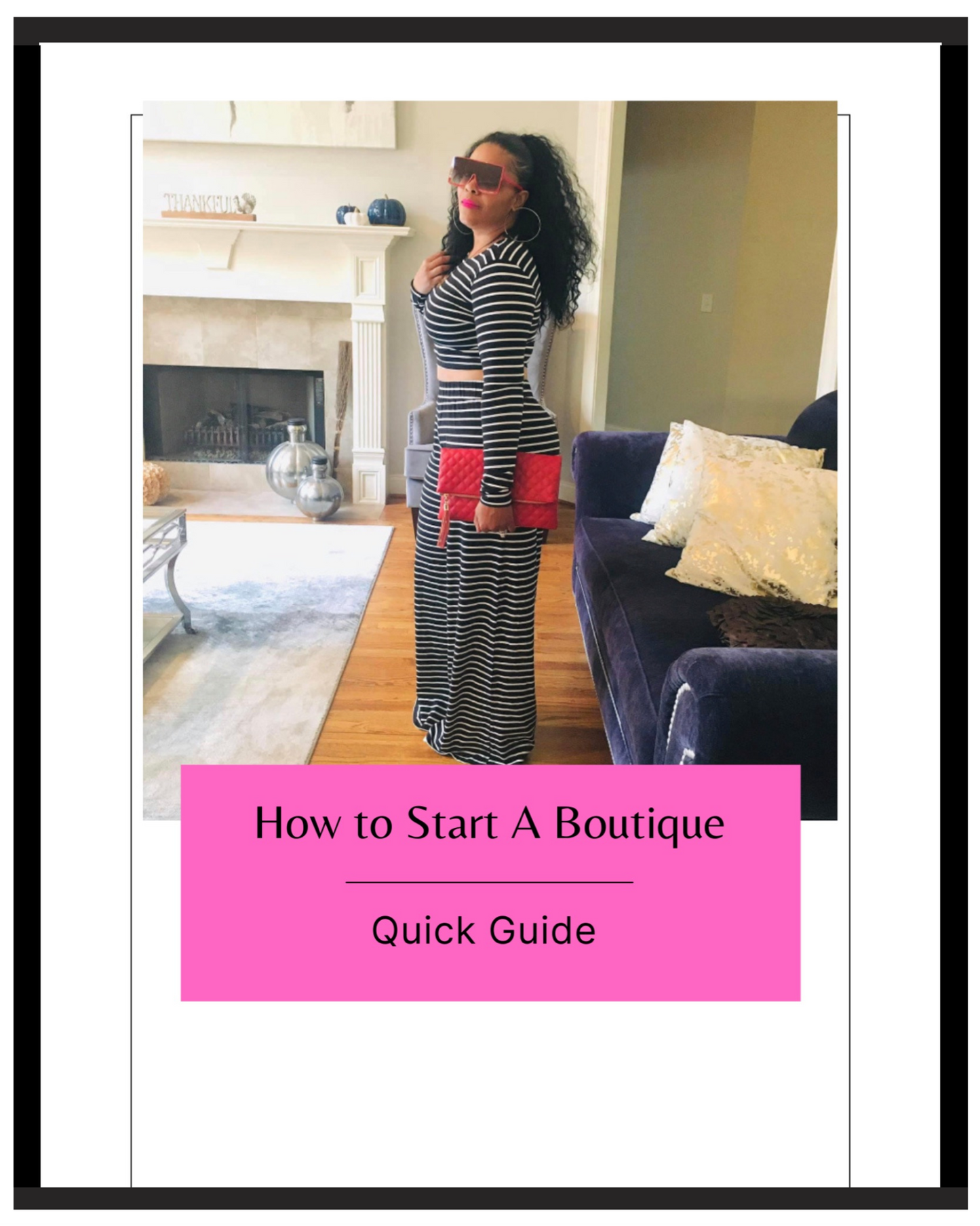 Quick Guide to Start A Boutique