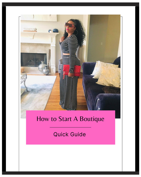 Quick Guide to Start A Boutique